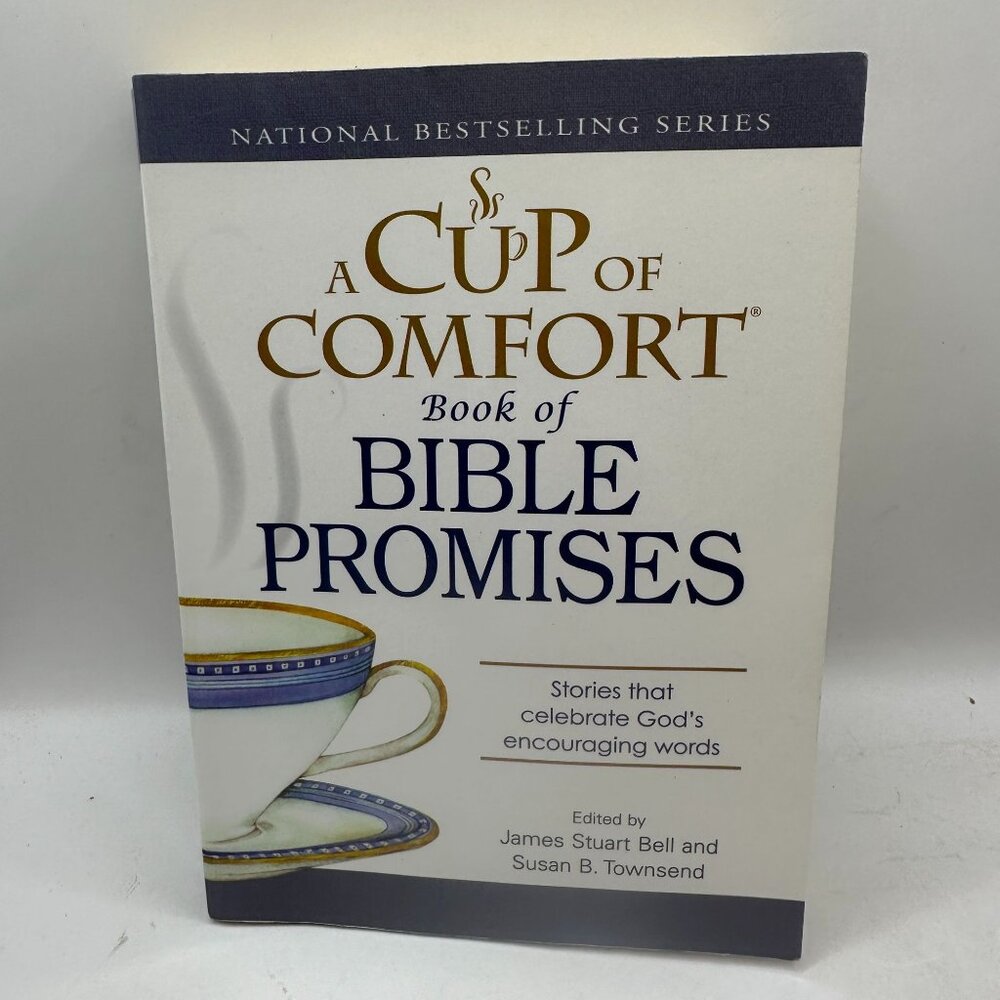A Cup Of Comfort Book Of Bible Promises By James Stuart Bell & Susan B. Townsend